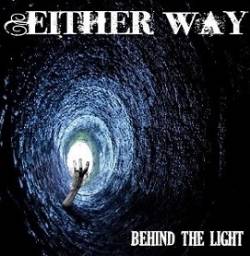 Either Way : Behind the Light